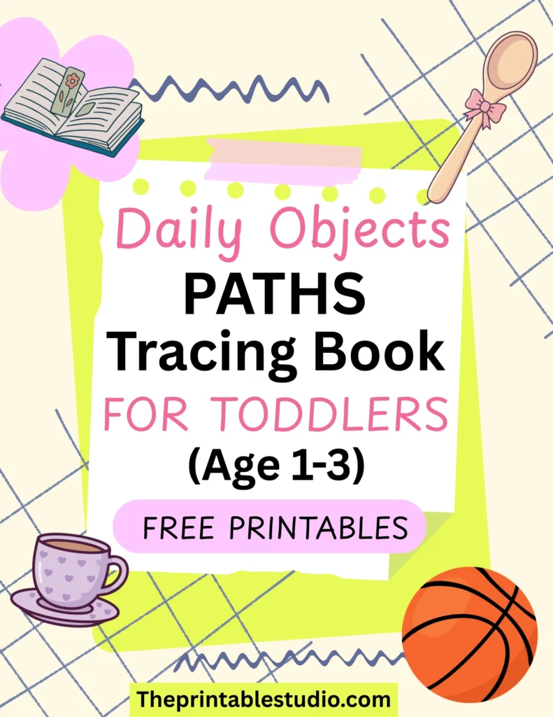 daily object paths tracing book for toddlers.